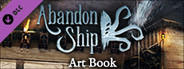 Abandon Ship - Art Book
