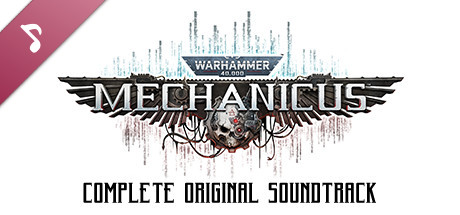 Warhammer 40,000: Mechanicus - Complete Original Soundtrack cover art
