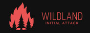 WILDLAND: Initial Attack System Requirements