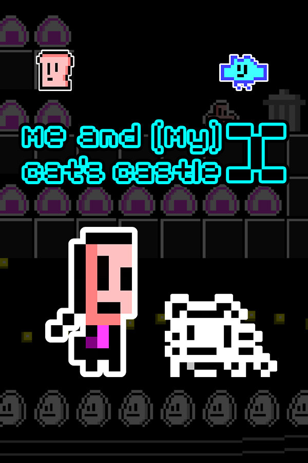 Me and (My) Cat's Castle X for steam