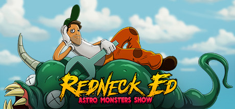 Redneck Ed: Astro Monsters Show cover art