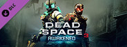 Dead Space™ 3 Awakened