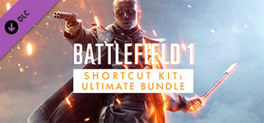 Battlefield 1 ™ Shortcut Kit: Ultimate Bundle cover art
