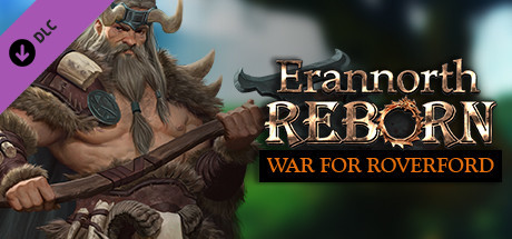Erannorth Reborn - The War for Roverford cover art