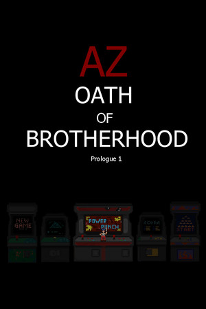 AZ: Oath of Brotherhood Prologue 1