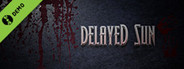 DelayedSun Demo