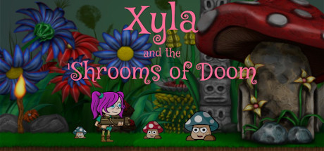 Xyla and the 'Shrooms of Doom cover art