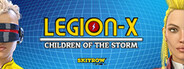 Legion X: Children of the Storm