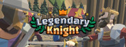 Legendary Knight