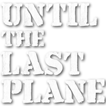 Until the Last Plane Logo