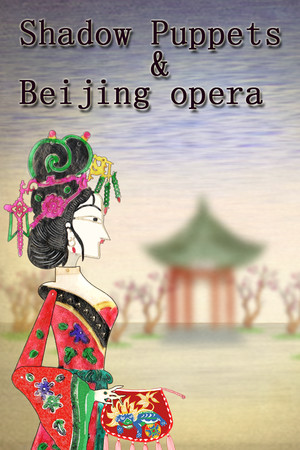 Shadow Puppets & Beijing opera poster image on Steam Backlog