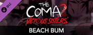 The Coma 2: Vicious Sisters DLC - Mina - Beach Bum Skin