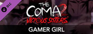 The Coma 2: Vicious Sisters DLC - Mina - Gamer Girl Skin