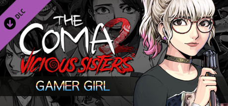 The Coma 2: Vicious Sisters DLC - Mina - Gamer Girl Skin cover art