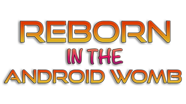 Reborn: in the Android Womb Logo