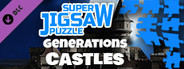 Super Jigsaw Puzzle: Generations - Castles Puzzles