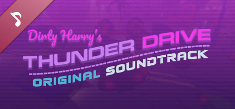 Dirty Harry's Thunder Drive Soundtrack cover art