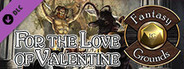 Fantasy Grounds - For the Love of Valentine