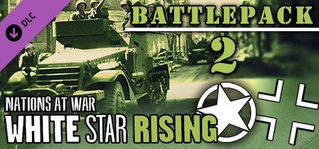 Nations At War Digital - White Star Rising Battle Pack 2