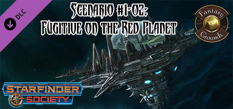 Fantasy Grounds - Starfinder RPG - Starfinder Society Scenario #1-02: Fugitive on the Red Planet cover art