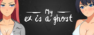 My Ex is a Ghost