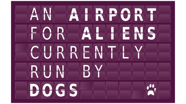 An Airport for Aliens Currently Run by Dogs Logo