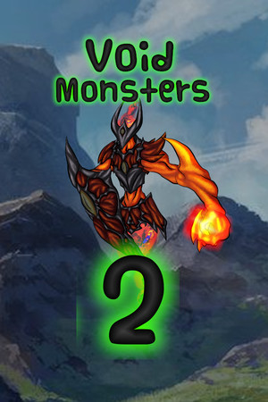 Void Monsters 2: The Blight