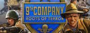 9th Company - Roots of Terror