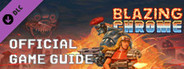 Blazing Chrome - Official Game Guide