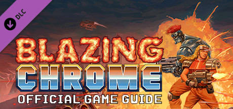 Купить Blazing Chrome - Official Game Guide (DLC)