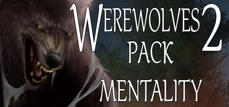 Werewolves 2: Pack Mentality Thumbnail