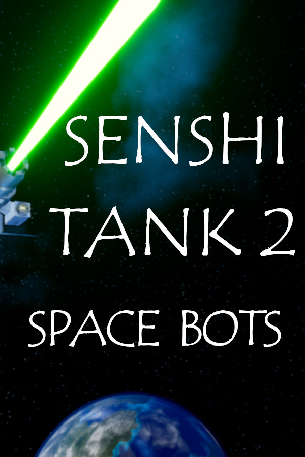 Senshi Tank 2: Space Bots for steam