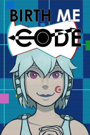 Birth ME Code poster image on Steam Backlog