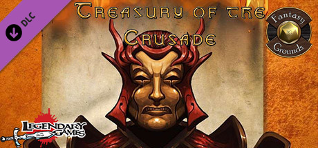 Купить Fantasy Grounds - Treasury of the Crusade (DLC)