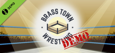 Brass Town Wrestling Demo cover art