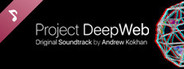 Project DeepWeb Soundtrack