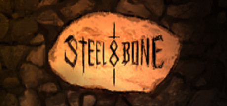 Steel & Bone cover art
