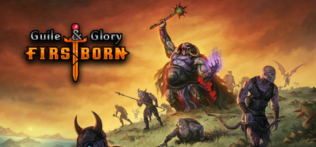 Guile & Glory: Firstborn cover art