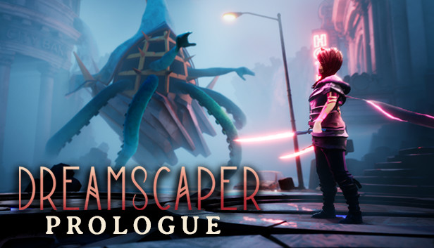 Dreamscaper: Prologue