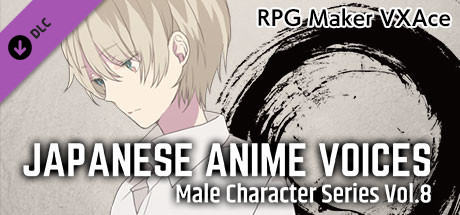 RPG Maker VX Ace - Japanese Anime Voices：Male Character Series Vol.8