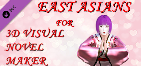 East Asians for 3D Visual Novel Maker cover art