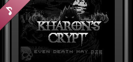 Kharon's Crypt - Even Death May Die Soundtrack cover art