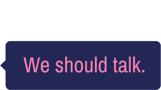 We should talk. Logo