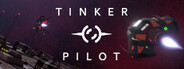 Tinker Pilot System Requirements