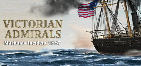 Victorian Admirals Marianas Incident 1887 cover art