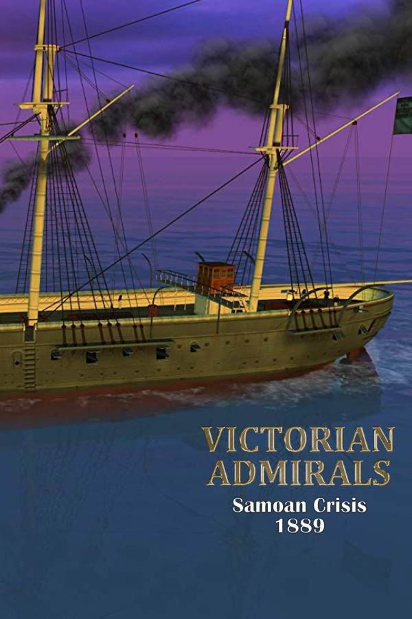 Victorian Admirals Samoan Crisis 1889 for steam