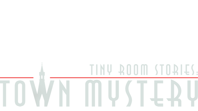 Tiny Room Stories: Town Mystery Logo