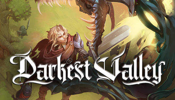 Darkest Valley