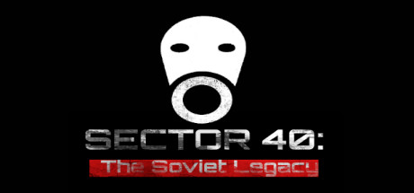 SECTOR 40: The Soviet Legacy cover art