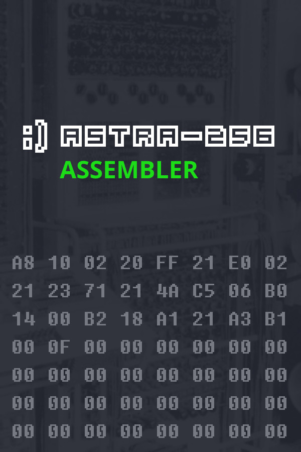 ASTRA-256 Assembler for steam